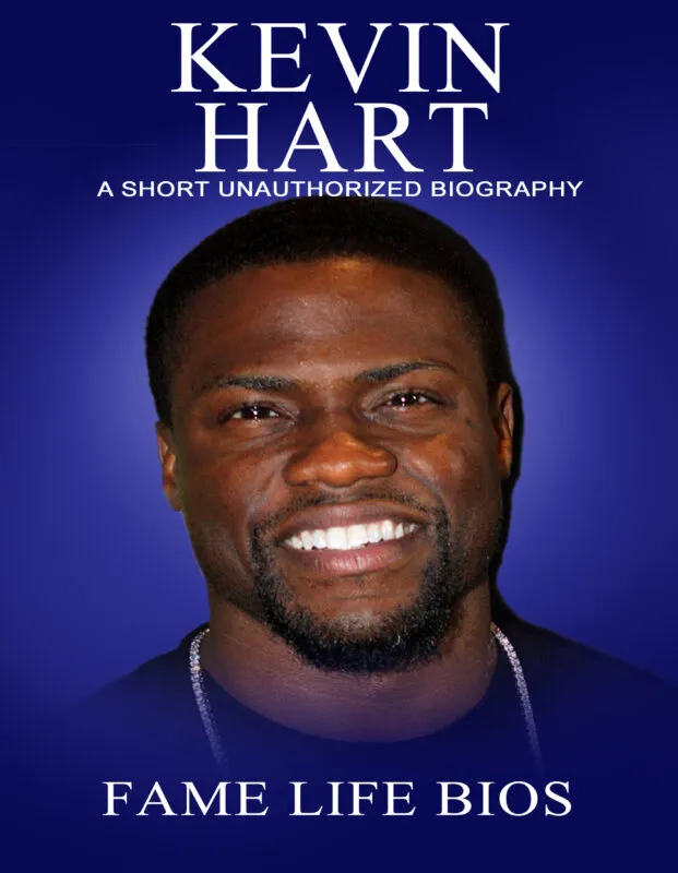 Kevin Hart: A Short Unauthorized Biography