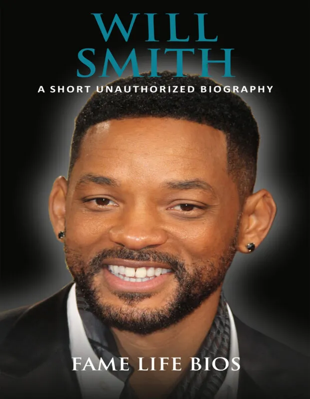 Will Smith: A Short Unauthorized Biography